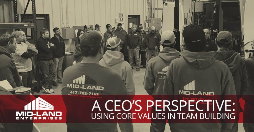 A CEO's Perspective on Using Core Values in Team Building