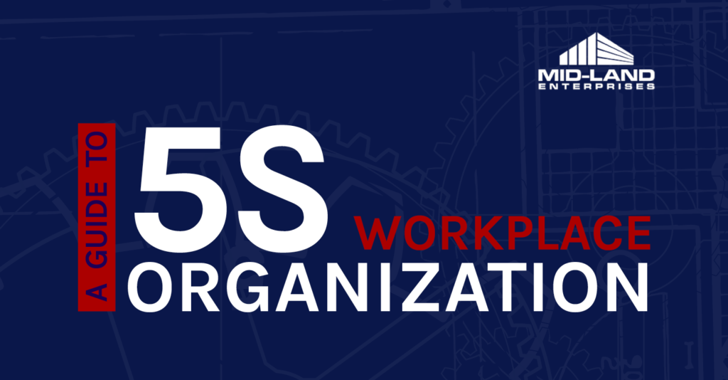 We use the 5s Organization Strategy